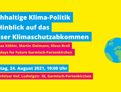 Bürgerdialog “Nachhaltige Klima-Politik im Hinblick auf das Pariser Klimaschutzabkommen” Dienstag, den 25.08.2021, 19:00 Uhr